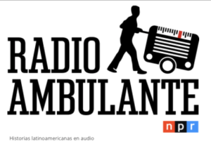 Radio Ambulante podcast